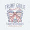 Trump Girlie Social Club I Make No Apologies PNG.jpg