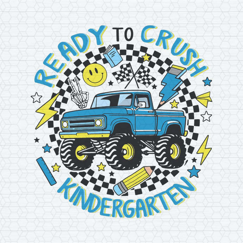 ChampionSVG-Ready-To-Crush-Kindergarten-Monster-Truck-Svg.jpg