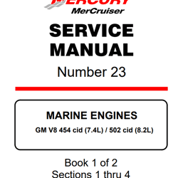 Mercury Mercruiser Service Manual V8, MCM 454 Mag MPI , 502, 7.4L 8.2L 23 PDF