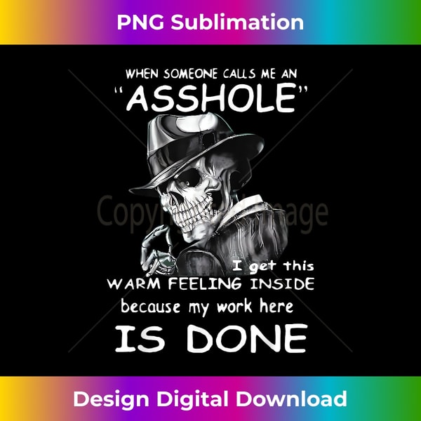 KB-20240121-17075_Skull When Someone Call Me An Asshole I Get This Feeling 1934.jpg