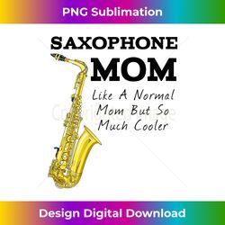 Funny Saxophone Marching Band Mom - Minimalist Sublimation Digital File - Lively and Captivating Visuals