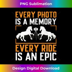 Horse Photography Horseback Riding Horses Hobby Photographer - Eco-Friendly Sublimation PNG Download - Immerse in Creativity with Every Design