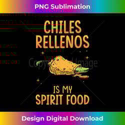 mexican cuisine national dish mexico chiles rellenos - eco-friendly sublimation png download - channel your creative rebel