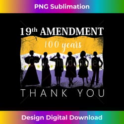 vintage 19th amendment 1920 victory flag thank you - deluxe png sublimation download - tailor-made for sublimation craftsmanship