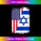 KM-20240125-11638_Israeli American Flag T - Pride Israel USA 1014.jpg