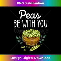 funny thanksgiving food family group peas be with you - deluxe png sublimation download - challenge creative boundaries