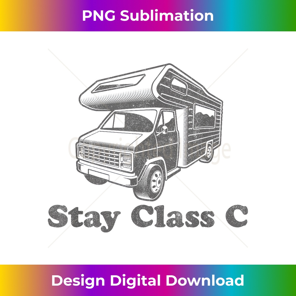NE-20240125-20712_Stay Class C Camper Funny RV Retro Camping Motorhome  0294.jpg