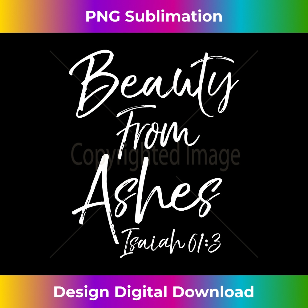 NO-20240125-3737_Christian Bible Verse Quote for Beauty from Ashes 0218.jpg
