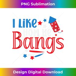 mens i like how he bang fireworks 4th of july funny couples - edgy sublimation digital file - elevate your style with intricate details