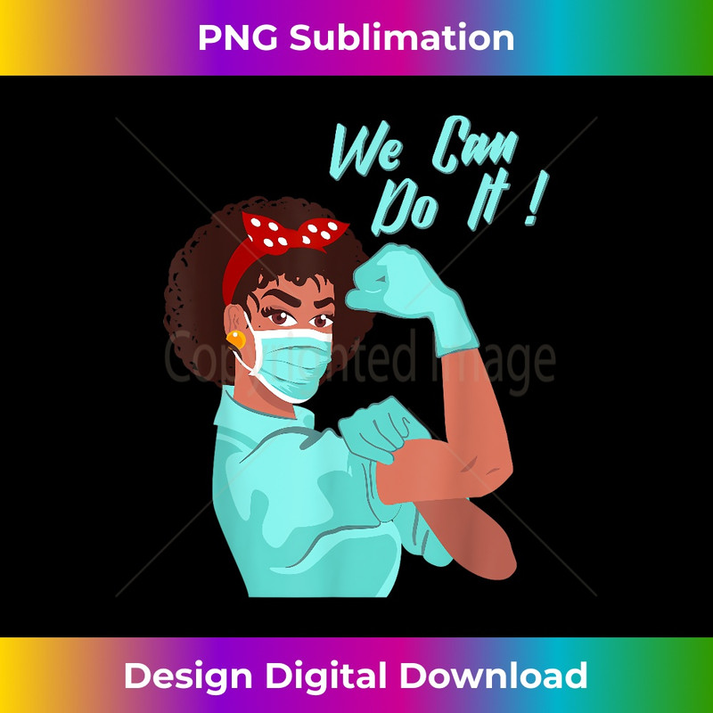 NT-20240125-2665_Black Nurse We Can Do it Medical Rosie Mask Glove 0122.jpg