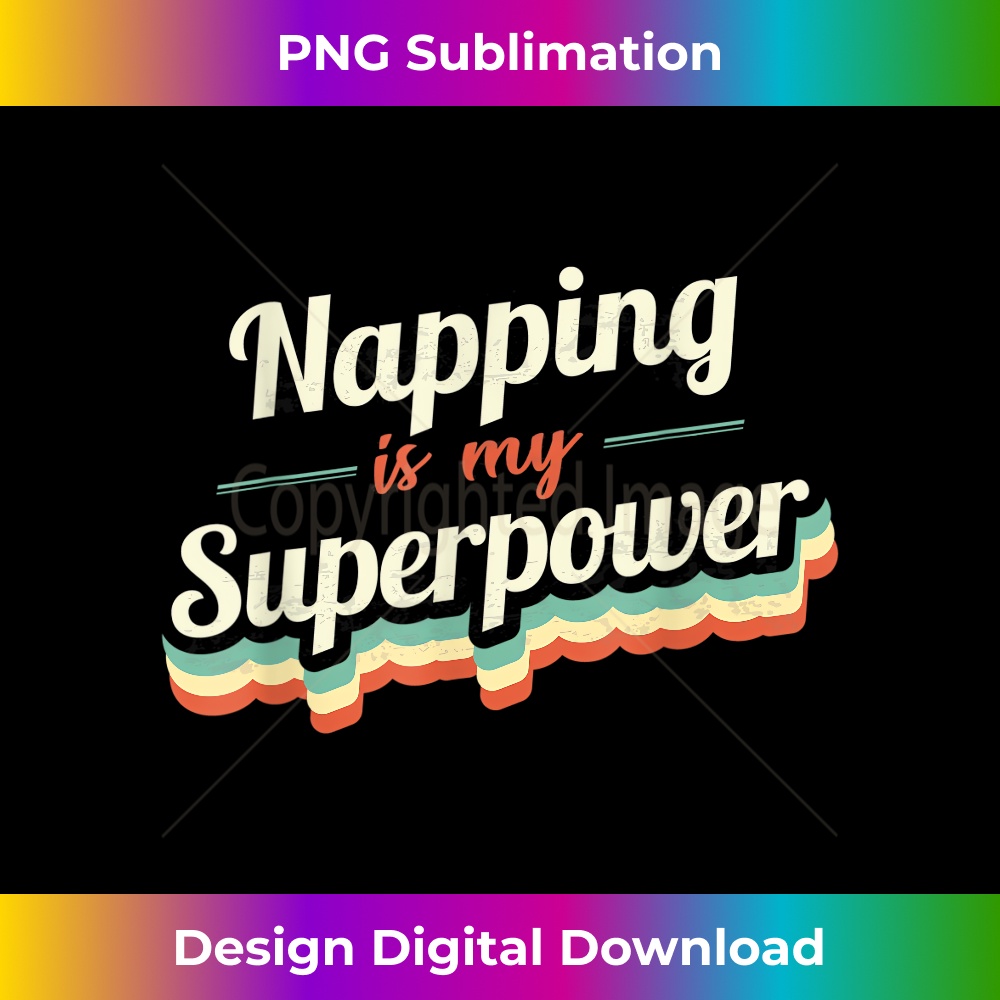 RE-20240125-14840_Napping is my Superpower Napping Vintage 1359.jpg