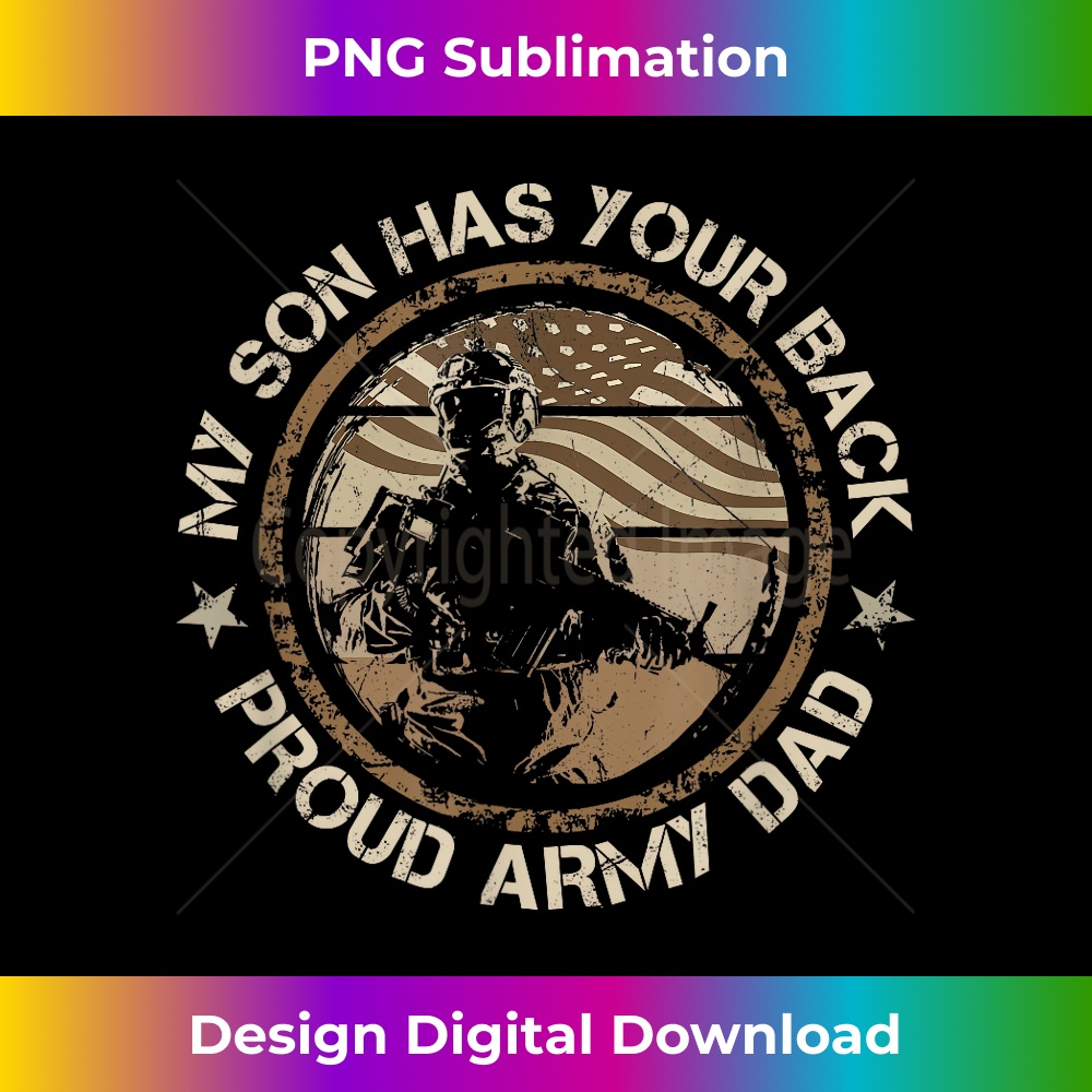 WR-20240127-10692_My Son Has Your Back Army Dad Proud Military Fathers Day 1888.jpg