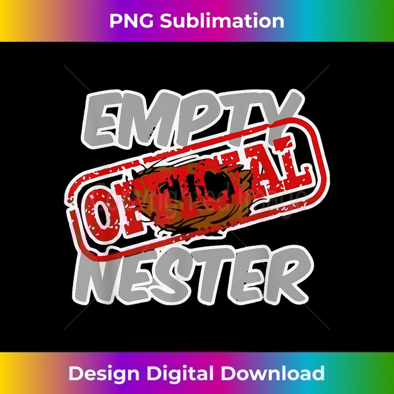 HN-20240128-10443_Official Empty Nester Funny Empty Nest Parent Mom Dad Quotes 1516.jpg