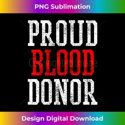 blood donor world blood donor day t donation - futuristic png sublimation file - access the spectrum of sublimation artistry