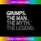 ID-20240128-4697_Grumps The Man The Myth The Legend 0815.jpg