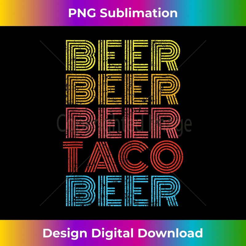 IK-20240128-1819_Beer Taco Food Saying Funny Mexican Cinco De Mayo 2020  0297.jpg