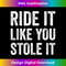 IZ-20240128-12143_Ride It Like You Stole it Muscle Tank Fitness Gym Workout  1340.jpg