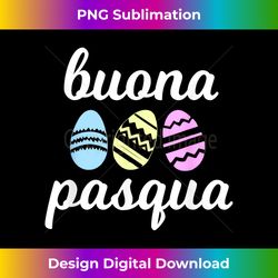 buona pasqua italian easter t - bohemian sublimation digital download - crafted for sublimation excellence