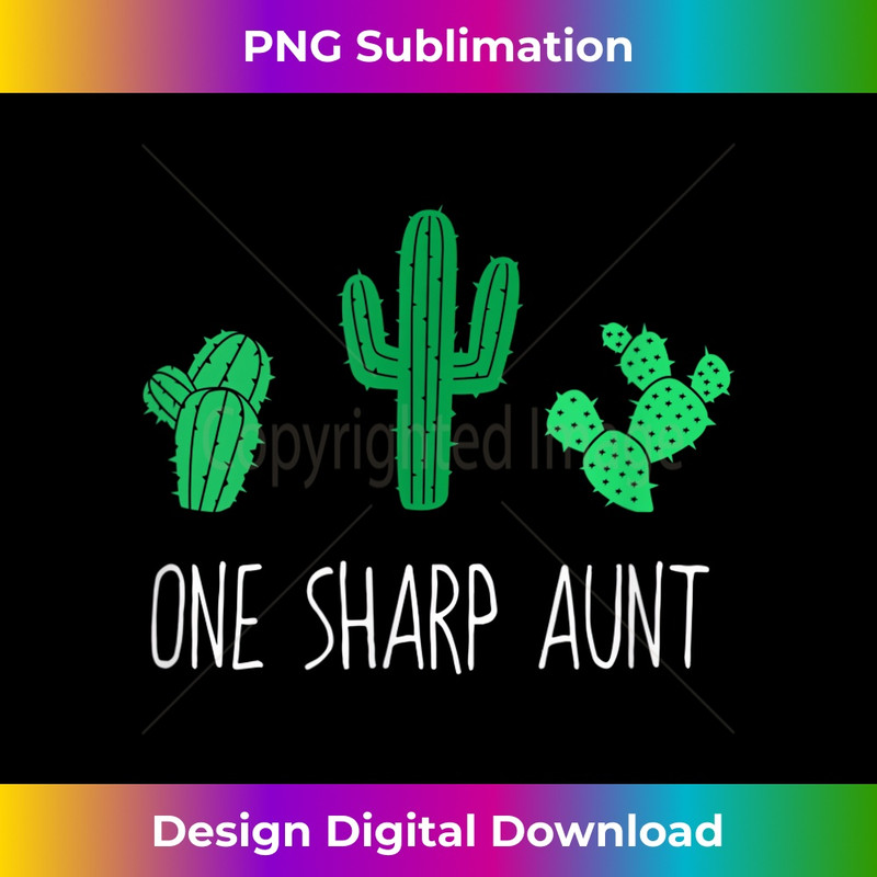 JI-20240128-10541_One Sharp Aunt , Funny Cute Cactus Cacti  0428.jpg