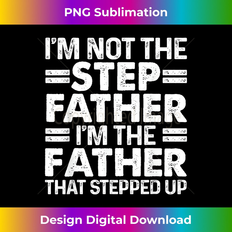 LM-20240128-654_Cool Stepped Up Dad Father Bonus Stepdad Dad Stepson 0442.jpg