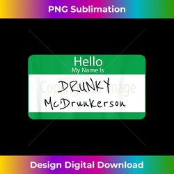 drunky mcdrunkerson funny green name tag irish - edgy sublimation digital file - animate your creative concepts