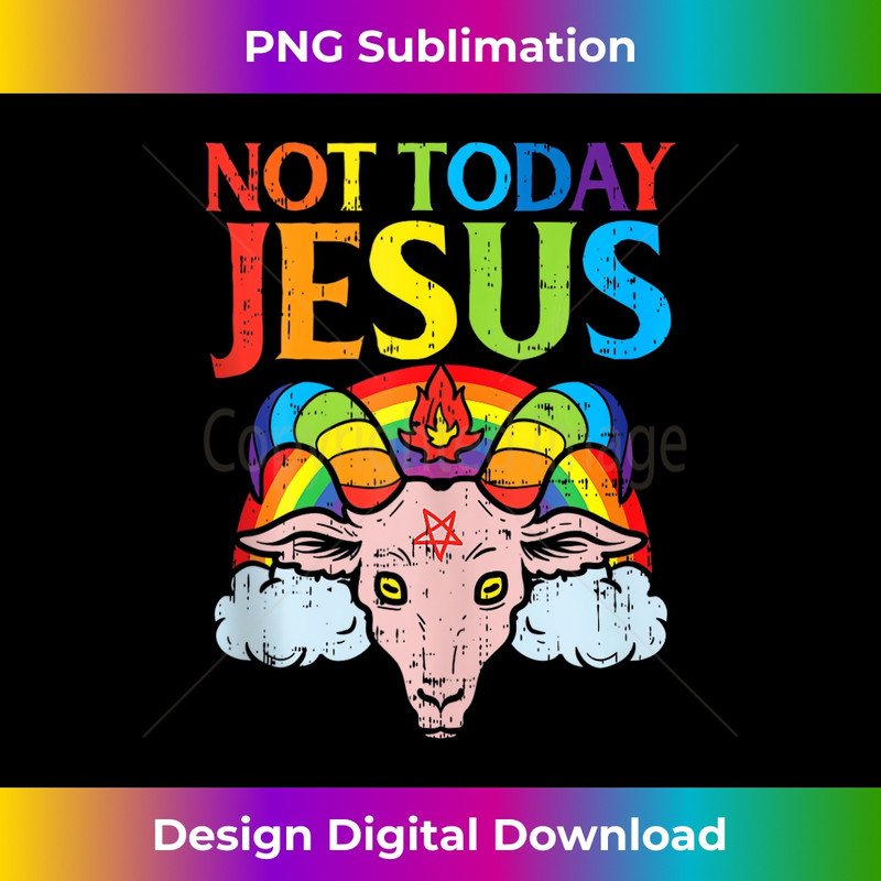 Funny Goat Not Today Jesus Satan Retro Rainbow God Christian 1207.jpg