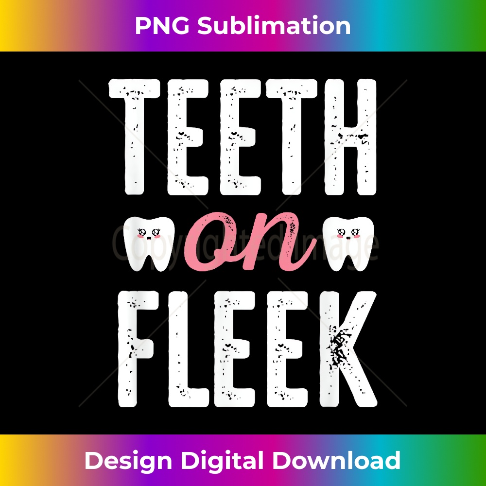 th On Fleek - Funny Dentist For Dentists 0192.jpg
