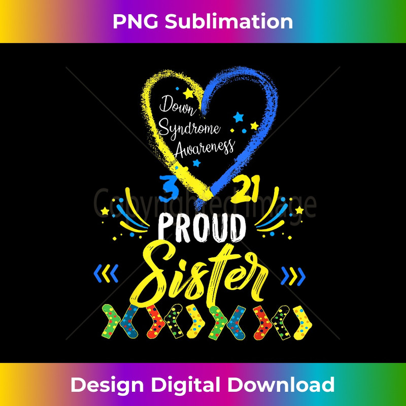 Proud Down Syndrome Sister Awareness s, Brother 2827.jpg