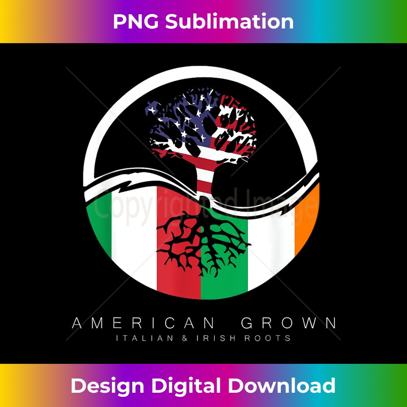 Italian Irish Roots - American Grown with Flag 0472.jpg