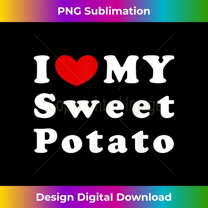I Love My Sweet Potato, I Heart My Sweet Potato 0244.jpg