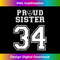 Custom Proud Football Sister Number 34 Personalized 0498.jpg