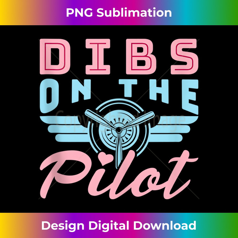 Dibs on the Pilot - Airman Wife - Airplane Pilot Wife 0661.jpg