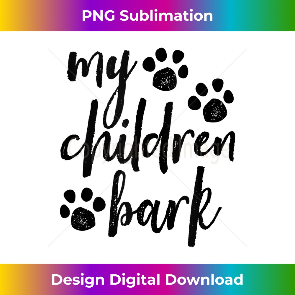 My Children Bark Brush Script Paw Prints 0018.jpg