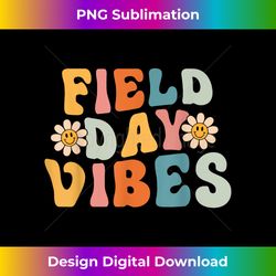 groovy field day vibes last day of school field day teachers - futuristic png sublimation file - craft with boldness and