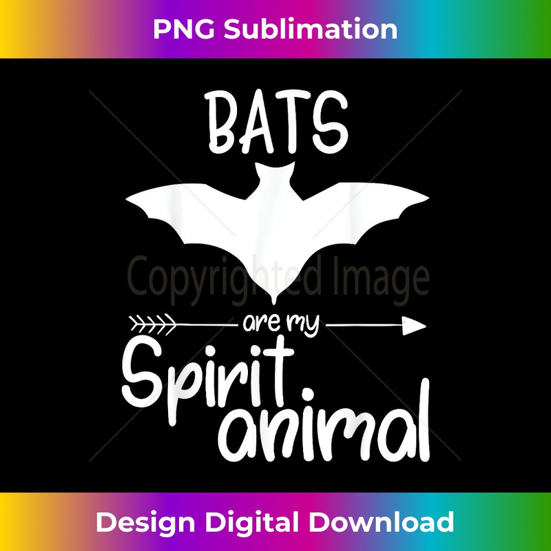 Bats Are My Spirit Animal Flying animal 0143.jpg