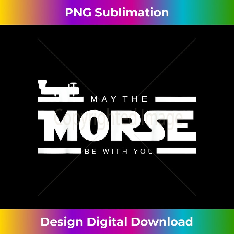 May The Morse Be With You - Ham Radio 0327.jpg