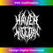 Have A Nice Day Black Metal Parody Funny Typography 1529.jpg