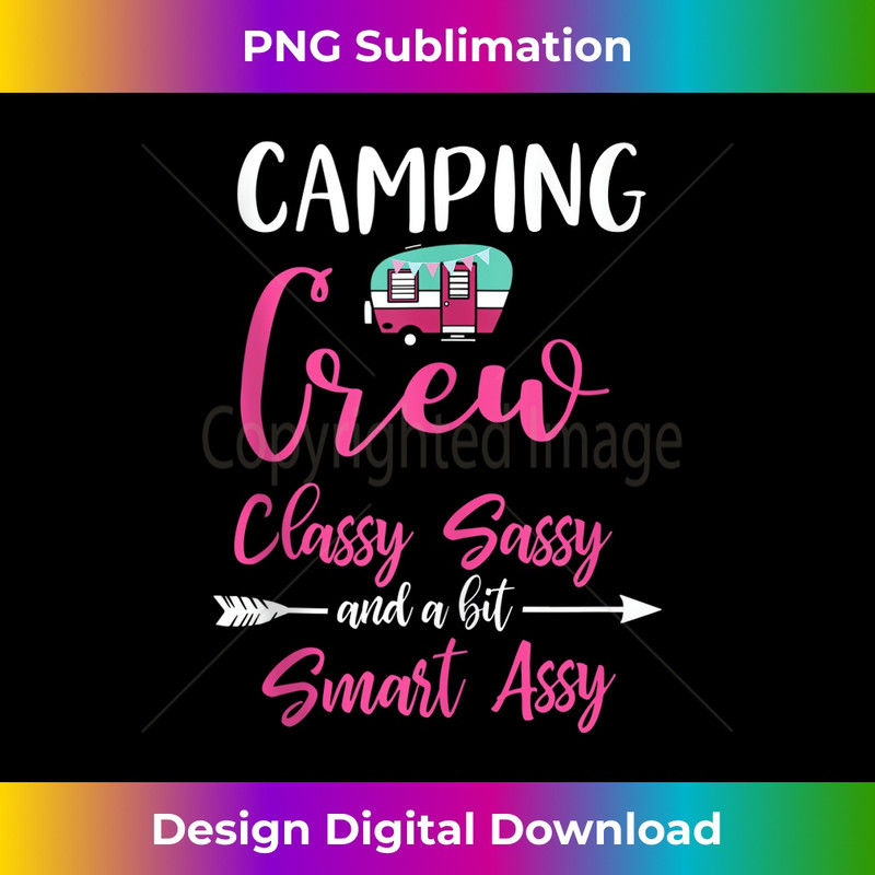 Camping Crew Classy Sassy Smart Assy Camping RV  0478.jpg