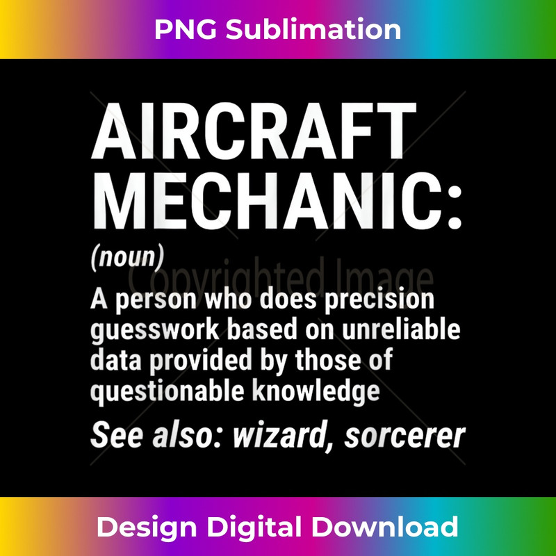 Aircraft Mechanic Definition Funny Mechanic 0181.jpg
