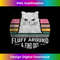 Retro Fluff Around & Find Out Funny Cat Pun Adult Humor Cat  0217.jpg