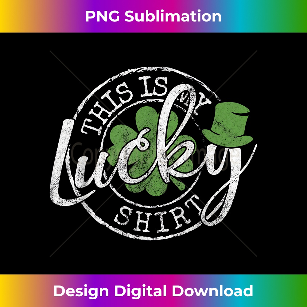 This Is My Lucky Saint Paddy's Day St Patrick's Day 2255.jpg