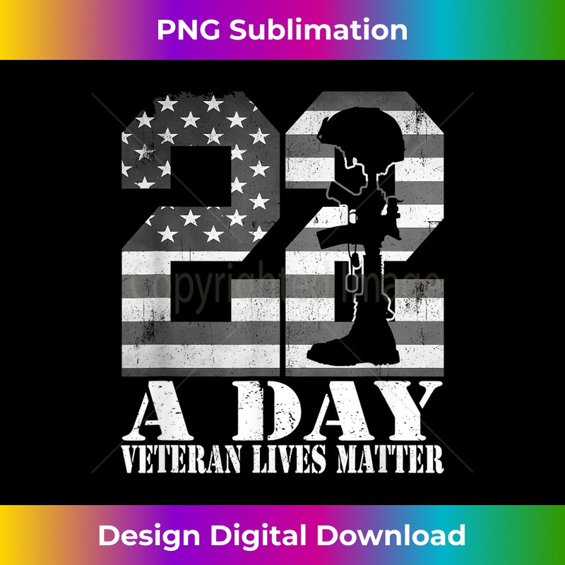 22 A Day Veteran Lives Matter American Flag Military Veteran 0018.jpg