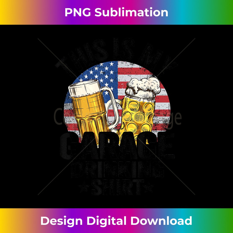 Garage Drinker Dad American Flag This Is My Garage Drinking 0033.jpg