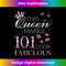 This Queen Makes 101 Look Fabulous 101st Queen Pink Style 1266.jpg
