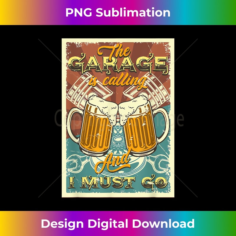 Garage Drinker The Garage Is Calling And I Must Go Beer Love 0055.jpg