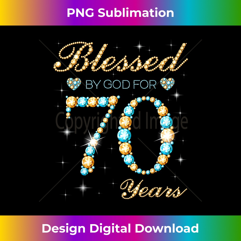 Blessed By God For 70 Years Old 70th Birthday Party Cute 0219.jpg