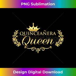 quineceanera queen cute quince - sublimation-optimized png file - challenge creative boundaries