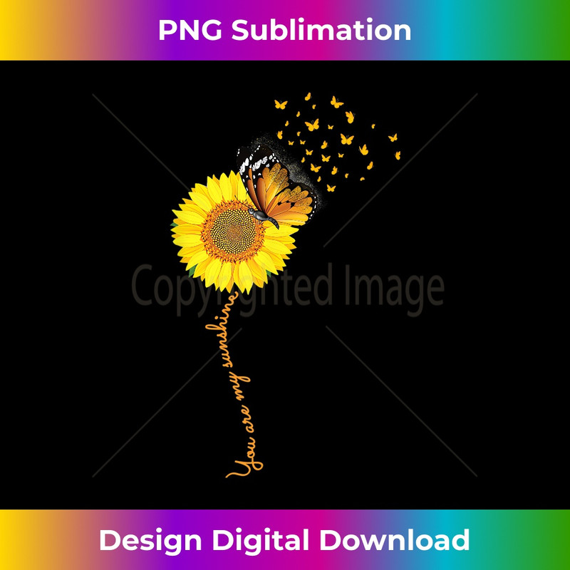 Sunflower You Are My Sunshine Butterflies Mom 3517.jpg