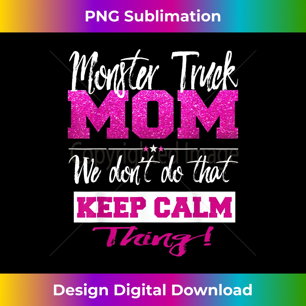 Funny Monster Truck Mom Big size Car Lover Mother 0171.jpg