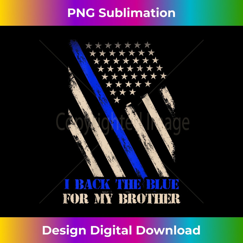 Back The Blue For My Brother Police Officer's Sister Brother 0191.jpg